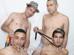 4NastyGuysAazingSx