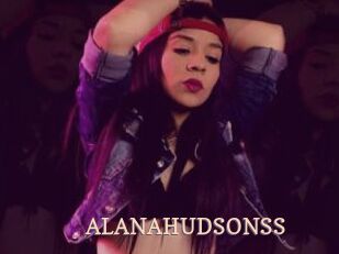 ALANAHUDSONSS