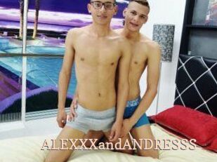 ALEXXXandANDRESSS
