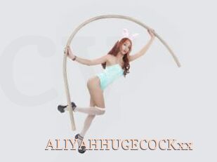 ALIYAHHUGECOCKxx
