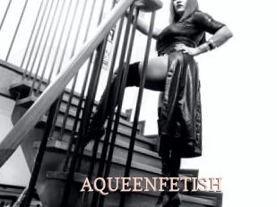 AQUEENFETISH