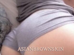 ASIANBROWNSKIN