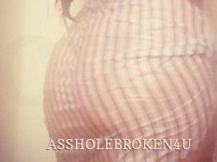 ASSHOLEBROKEN4U