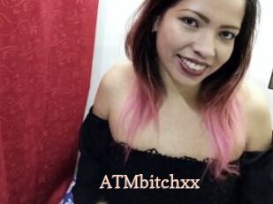 ATMbitchxx
