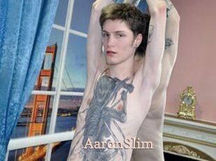AaronSlim