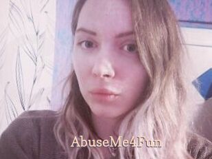 AbuseMe4Fun