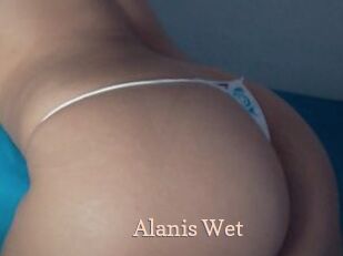 Alanis_Wet