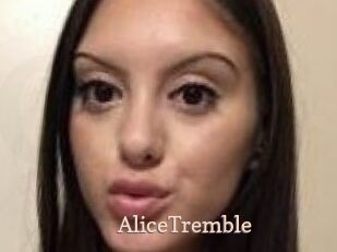 AliceTremble