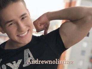Andrewnolimitss