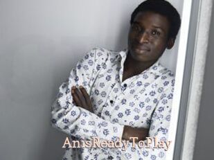 AnisReadyToPlay