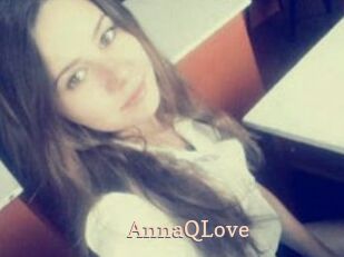 AnnaQLove