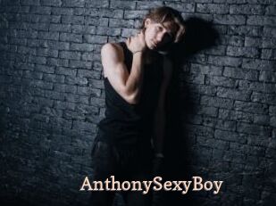 AnthonySexyBoy