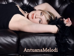 AntuanaMelodi Chaude Vision