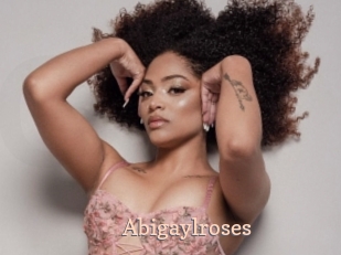 Abigaylroses