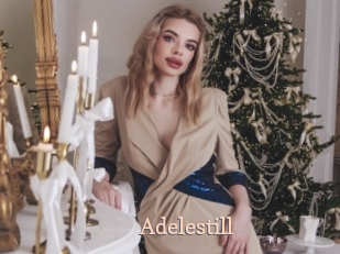 Adelestill