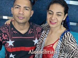 Aleandbrian