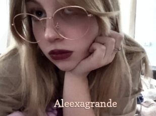 Aleexagrande