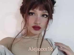 Alejaxxx18