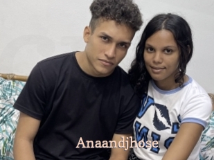 Anaandjhose
