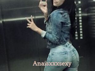 Anaisxxxsexy