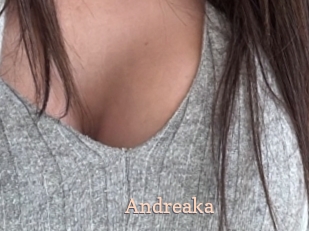 Andreaka
