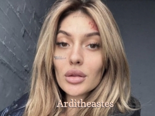 Arditheastes