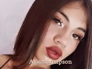 Arianatompson