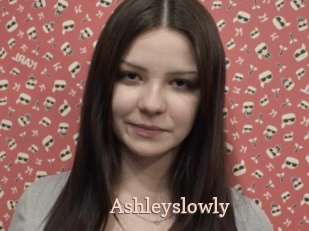 Ashleyslowly