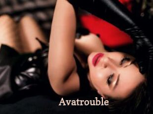 Avatrouble