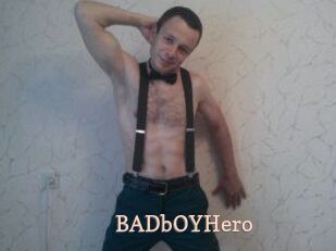 BADbOYHero