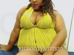 BIGBOOTYNTITS30