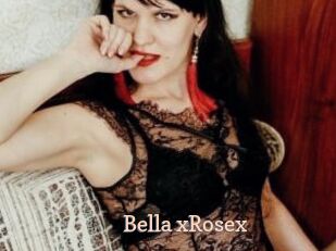 Bella_xRosex