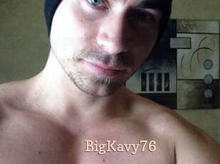 BigKavy76
