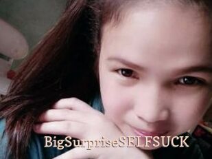 BigSurpriseSELFSUCK