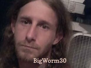 BigWorm30