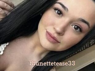 Brunettetease33
