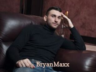 BryanMaxx