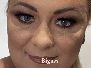 Bigass