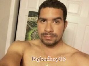Bigbadboy96