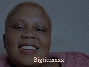 Bigtittisxxx