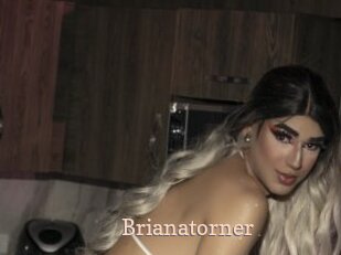 Brianatorner