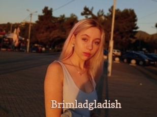 Brimladgladish