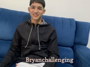 Bryanchallenging