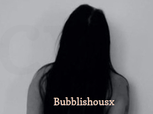 Bubblishousx