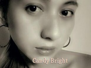 Candy_Bright Chaude Vision