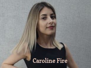 Caroline_Fire