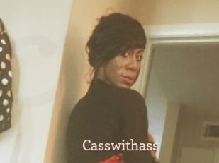Casswithass