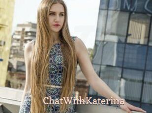 ChatWithKaterina