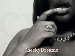 CheekyDreams