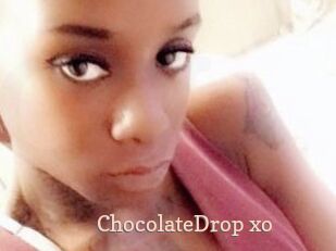 ChocolateDrop_xo
